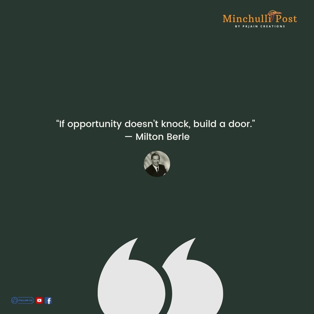 If opportunity doesn't build a door.